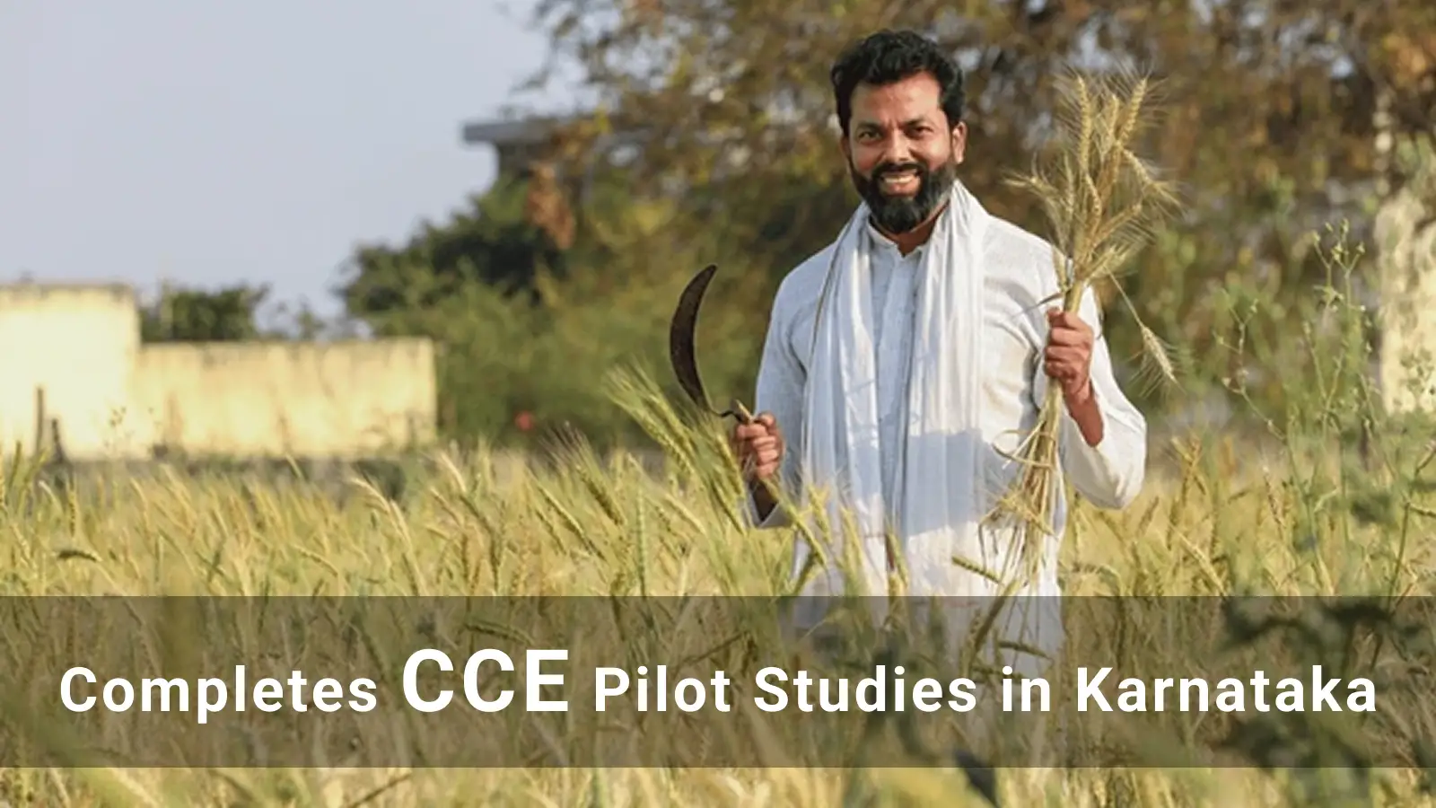 CropIn Concludes First Phase of CCE Pilot Studies in Partnership With Central Government of India