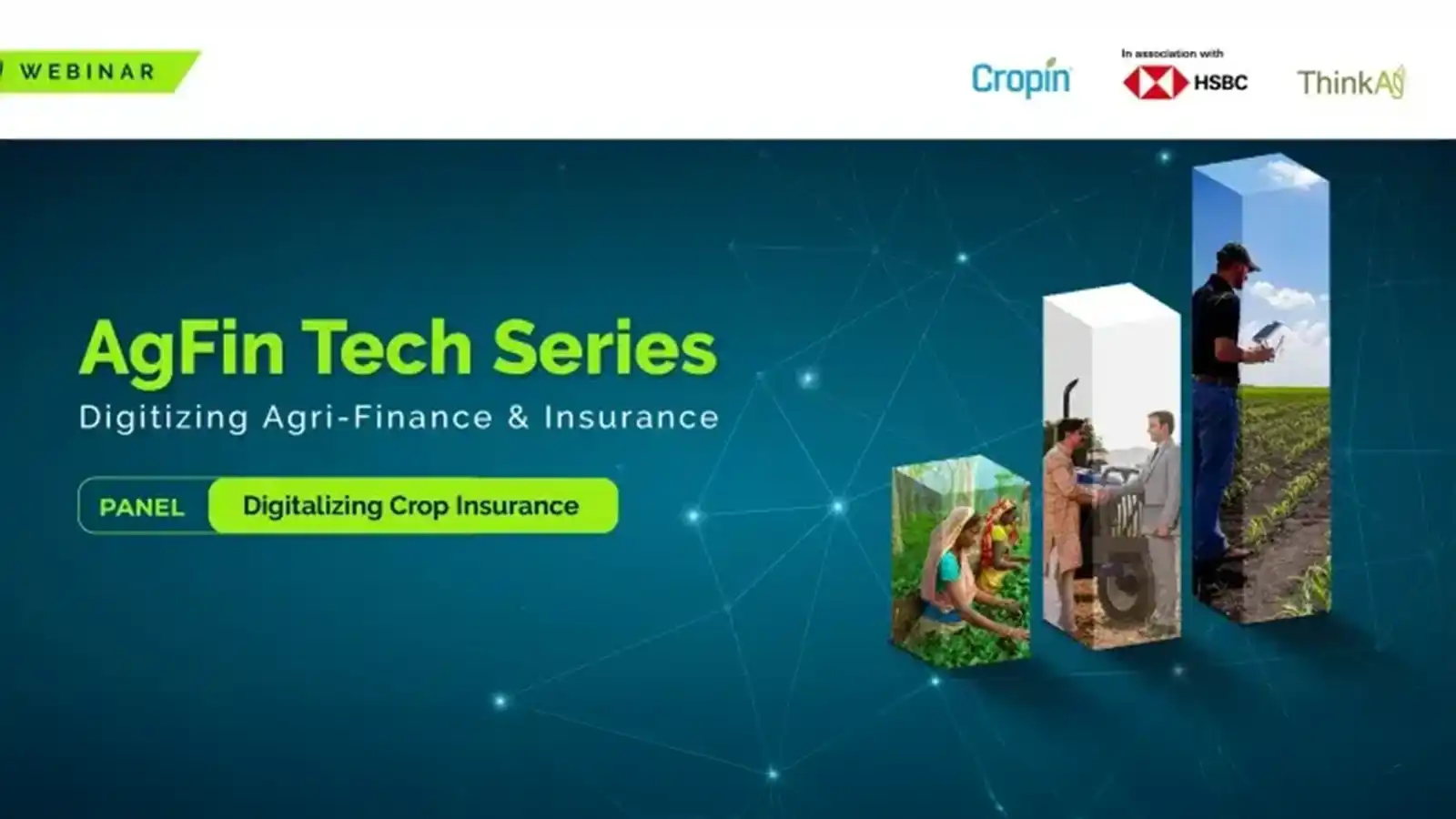 cropin-in-association-with-hsbc-and-thinkag-conducted-a-webinar-on-digitizing-crop-insurance